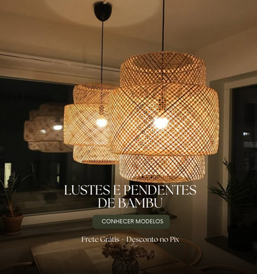 Pendentes e Lustres de Bambu: Beleza, Sustentabilidade e Aconchego para a Sua Casa